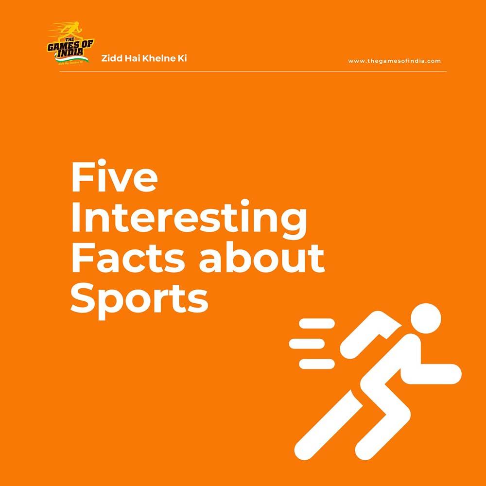 Five Interesting Facts about Sports